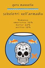 Scheletri nell'armadio