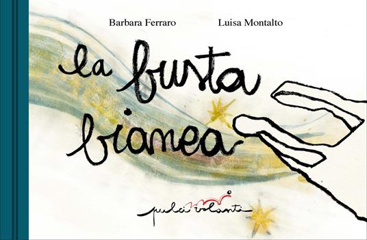 La busta bianca - Barbara Ferraro,Luisa Montalto - copertina