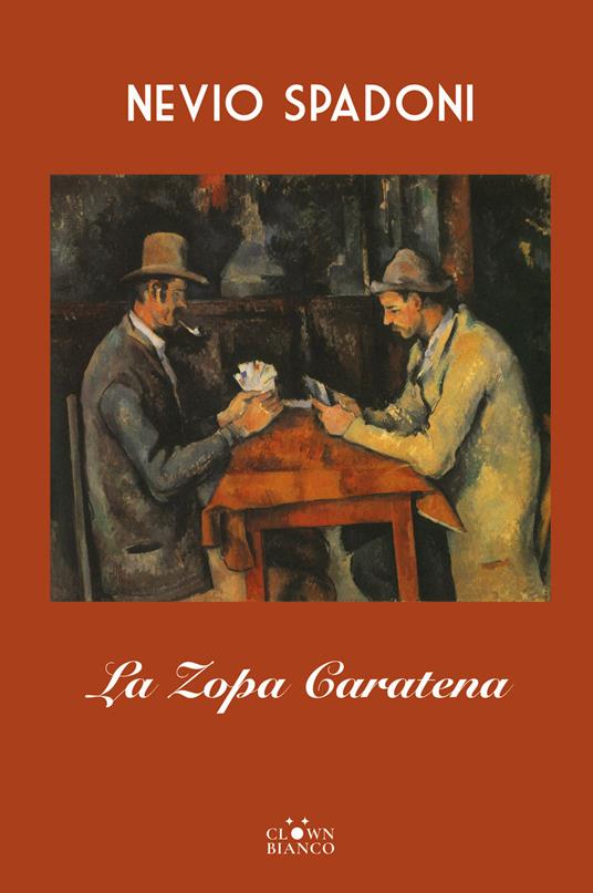La zopa Caratena - Nevio Spadoni - ebook