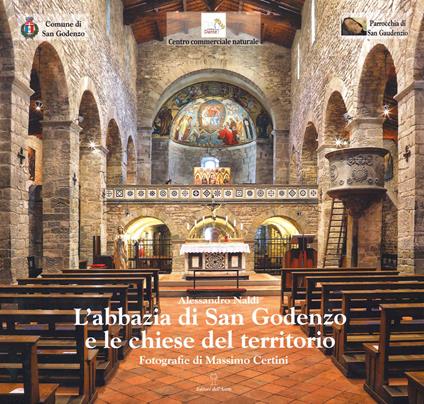 L' abbazia di San Godenzo e le chiese del Territorio - Alessandro Naldi - copertina