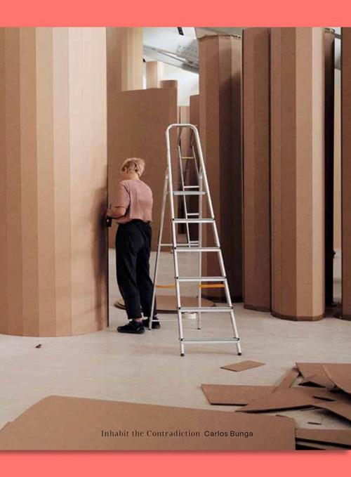 Carlos Bunga: Inhabit the Contradiction-Habitar a Contradição. Ediz. bilingue - Rui Mateus Amaral,Carlos Bunga,Rina Carvajal - copertina