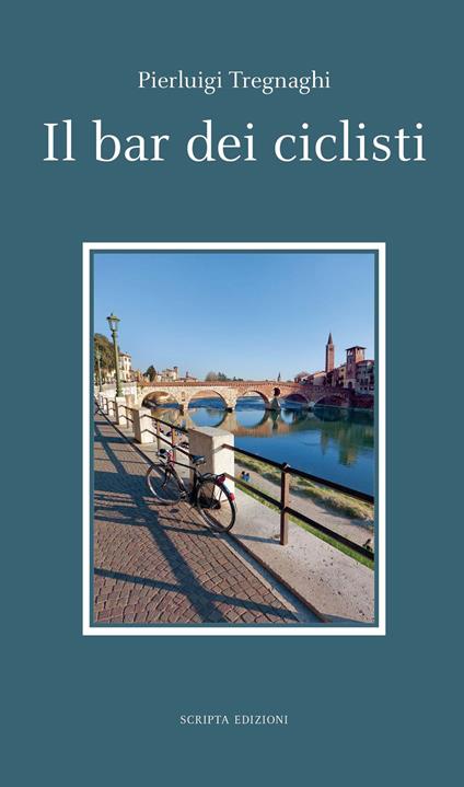Il bar dei ciclisti - Pierluigi Tregnaghi - copertina