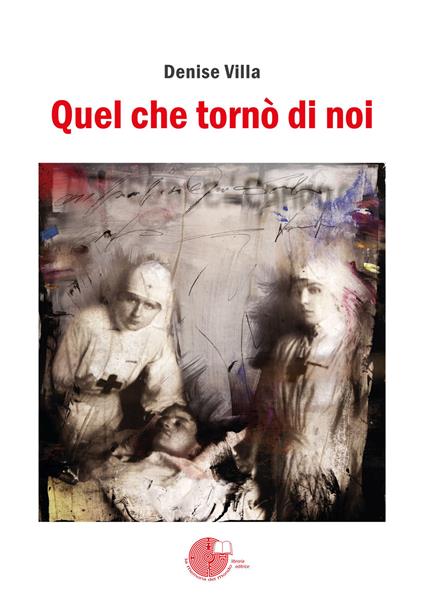 Quel che tornò di noi - Denise Villa - copertina