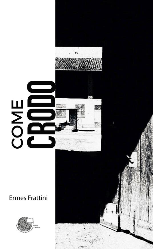 Come crodo - Ermes Frattini - copertina
