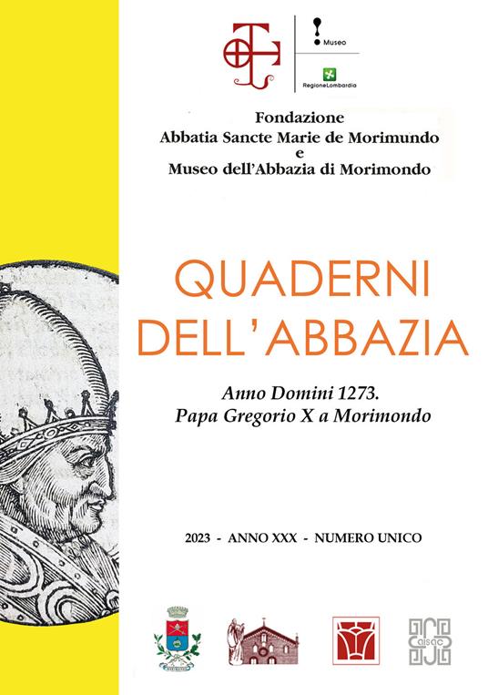 Quaderni dell'abbazia. Numero unico. Anno Domini 1273. Papa Gregorio X a Morimondo (2023) - copertina
