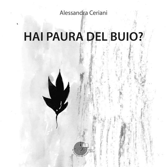 Hai paura del buio? - Alessandra Ceriani - copertina