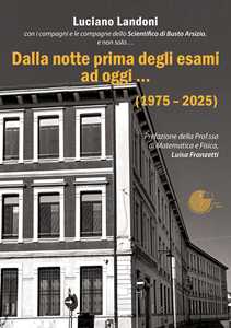 Dalla notte prima degli esami ad oggi… (1975-2025)