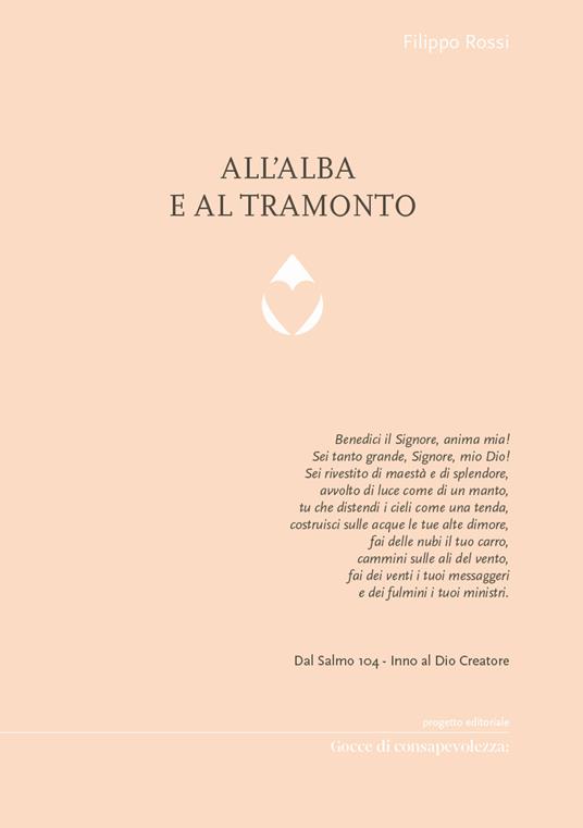 All'alba e al tramonto - Filippo Rossi - copertina