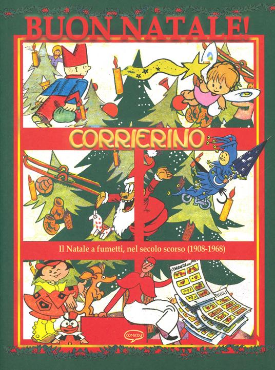 Buon Natale Corrierino! La storia del Natale a fumetti, nel secolo scorso (1908-1968) - copertina