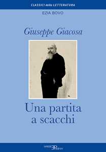 Una partita a scacchi. Giuseppe Giacosa
