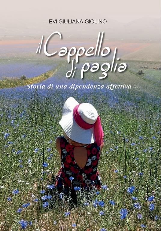 Il cappello di paglia - Evi Giuliana Giolino - copertina