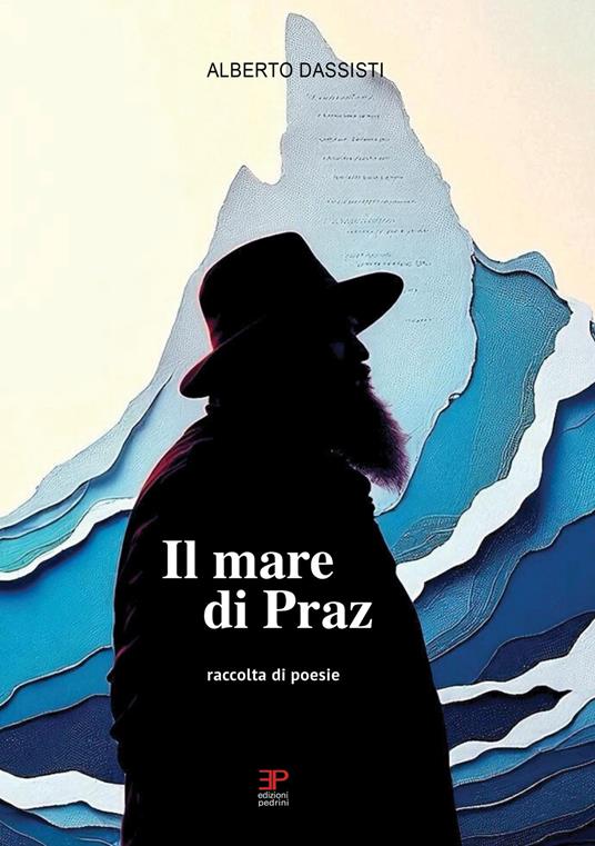 Il mare di Praz - Alberto Dassisti - copertina
