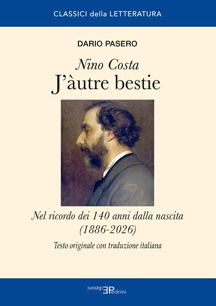 J'àutre bestie. Nino Costa. Nel ricordo dei 140 anni dalla nascita (1886-2026) - copertina