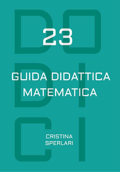 Dodici-23. Guida didattica matematica - il piccolo friedrich - copertina