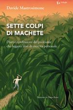 Sette colpi di machete