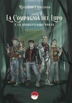 La Compagnia del Lupo e la quarantesima porta