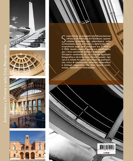 Architetture a Firenze e nella Città Metropolitana 1920-1940. Una panoramica fotografica. Ediz. illustrata - 2