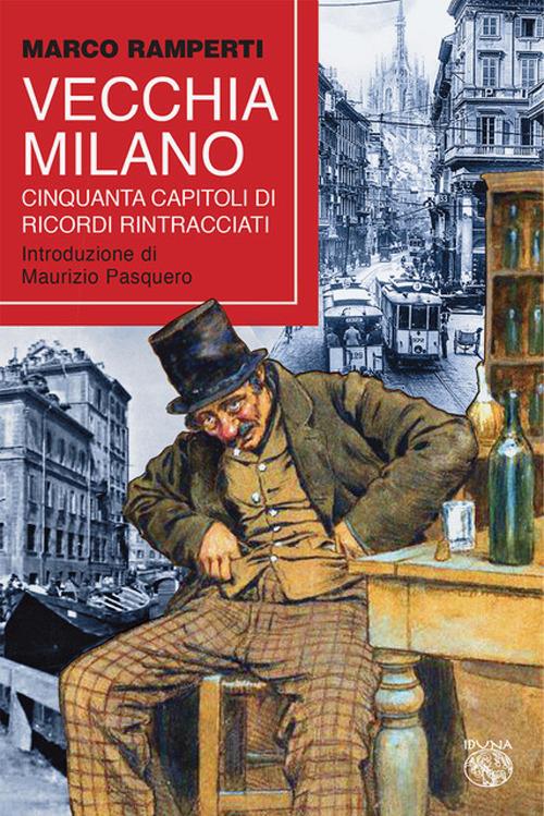 Vecchia Milano - Marco Ramperti - copertina