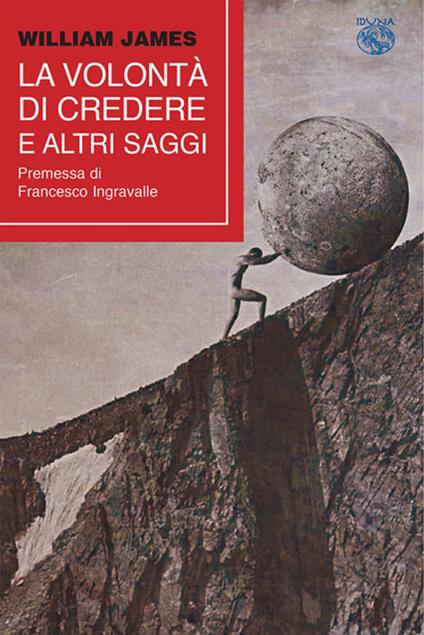 La volontà  di credere e altri saggi - William James - copertina