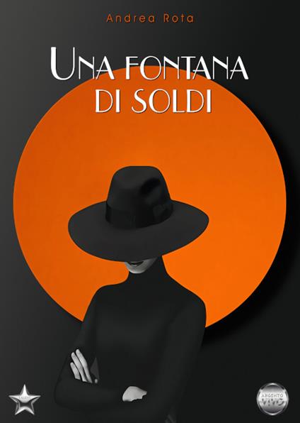 Una fontana di soldi - Andrea Rota - copertina