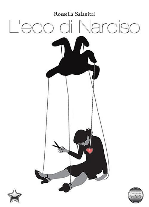L' eco di Narciso - Rossella Salanitri - copertina