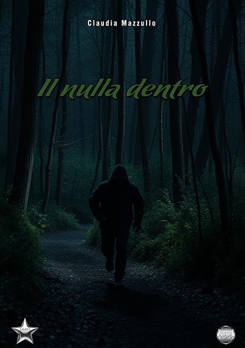 Il nulla dentro - Claudia Mazzullo - copertina