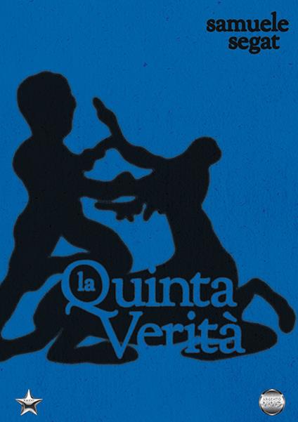 La quinta verità - Samuele Segat - copertina