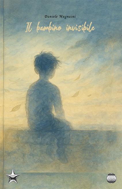 Il bambino invisibile - Daniele Mugnaini - copertina