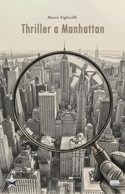 Thriller a Manhattan - Mauro Sighicelli - copertina