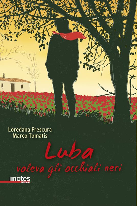 Luba voleva gli occhiali neri - Loredana Frescura,Marco Tomatis - copertina
