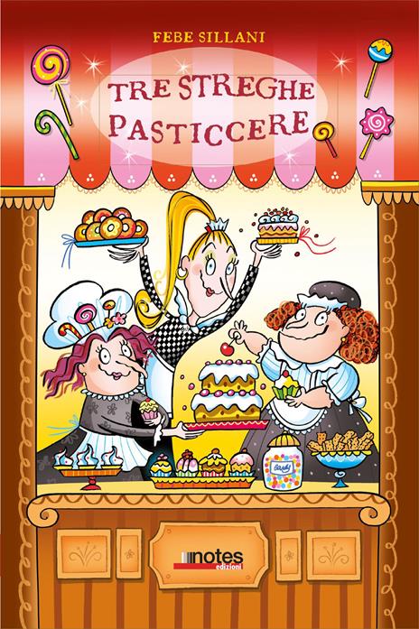 Tre streghe pasticcere - Febe Sillani - copertina