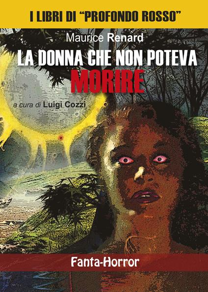 La donna che non poteva morire - Maurice Renard - copertina
