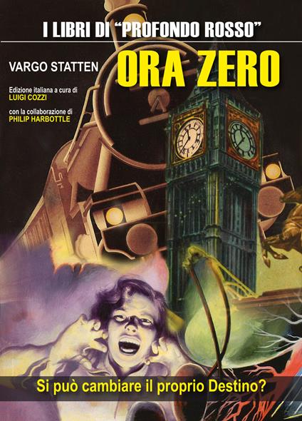 Ora zero. Ediz. integrale - Vargo Statten - copertina