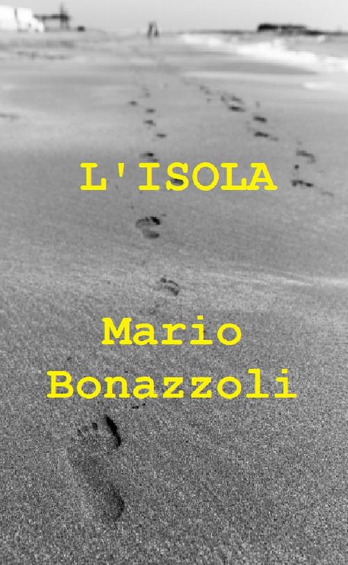 L' isola - Mario Bonazzoli - copertina
