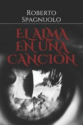 El alma en una canción - Roberto Spagnuolo - copertina