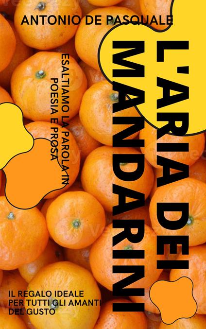 La via dei mandarini - Antonio De Pasquale - copertina