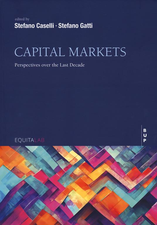 Capital markets. Perspettives over the last decade - copertina