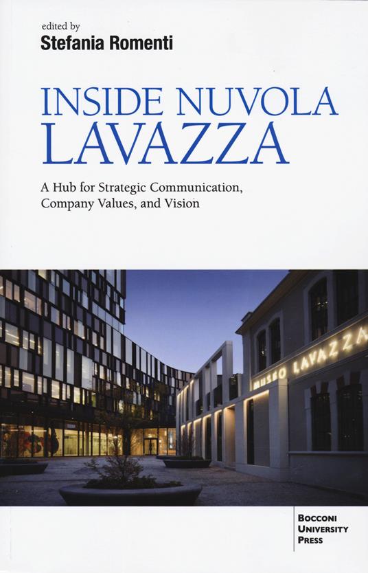 Inside Nuvola Lavazza. A hub for strategic communication, company values, and vision - copertina