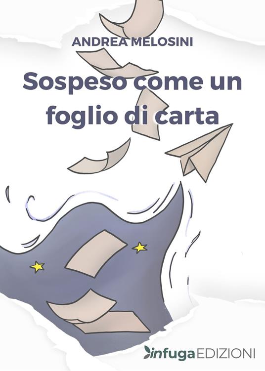 Sospeso come un foglio di carta - Andrea Melosini - copertina