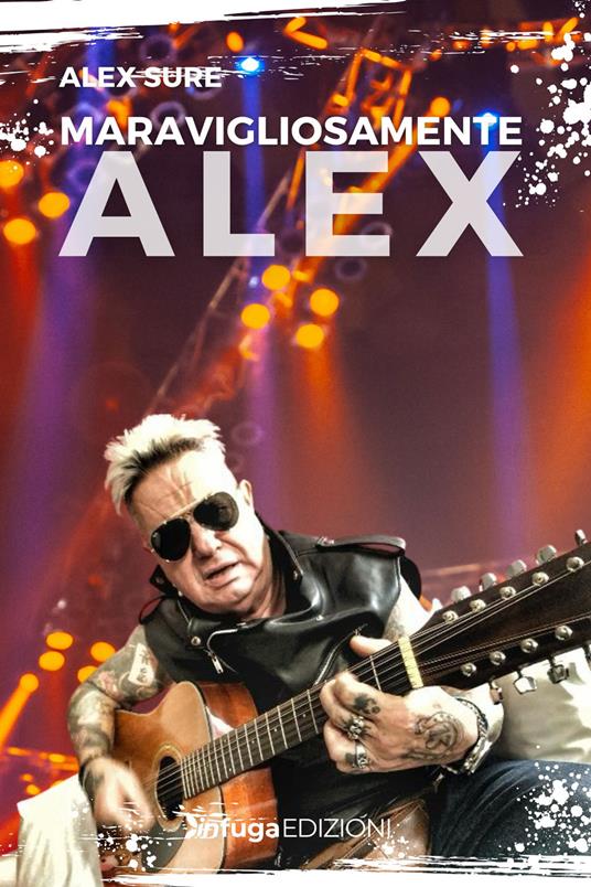 Meravigliosamente Alex - Alex Sure - copertina