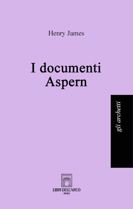 I documenti Aspern - Henry James - copertina
