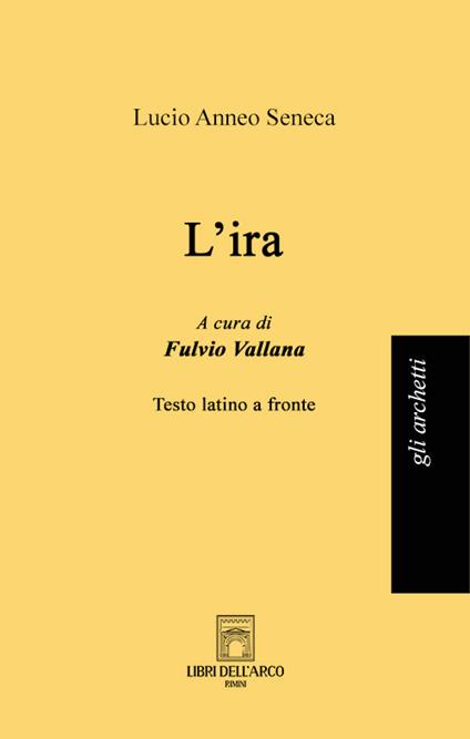L'ira - Lucio Anneo Seneca - copertina