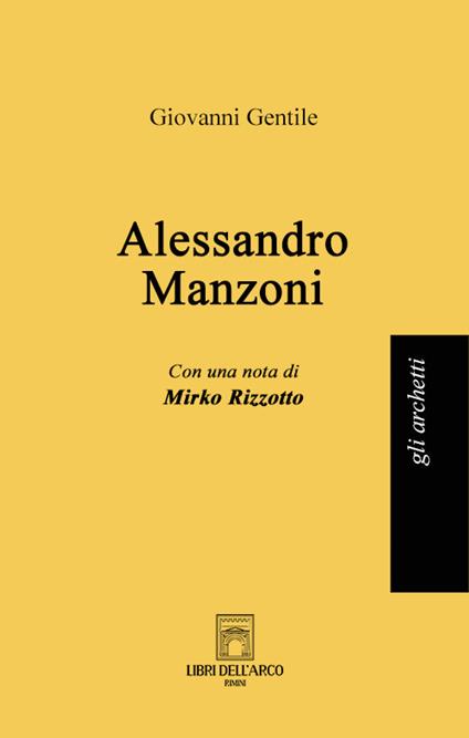 Alessandro Manzoni - Giovanni Gentile - copertina