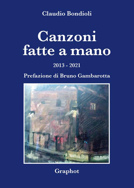 Canzoni fatte a mano. 2013-2021 - copertina