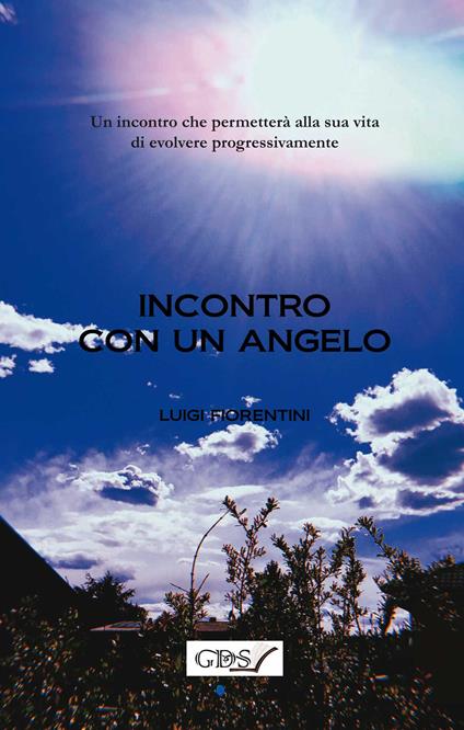 Incontro con un angelo - Luigi Fiorentini - copertina