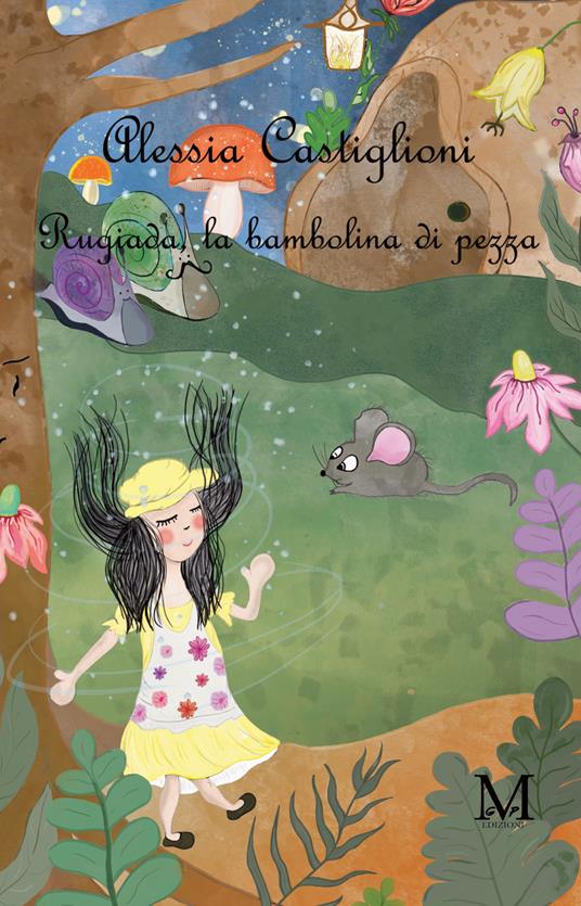 Rugiada, la bambolina di pezza. Ediz. illustrata - Alessia Castiglioni - copertina