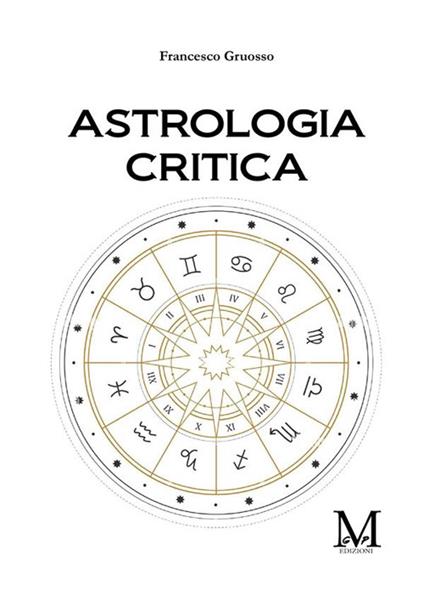 Astrologia critica - Francesco Gruosso - copertina