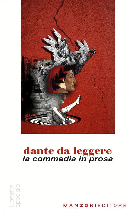 Dante da leggere. La commedia in prosa - copertina
