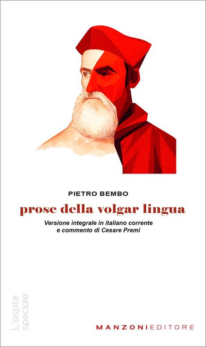 Prose della volgar lingua - Pietro Bembo - copertina