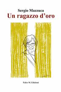 Un ragazzo d'oro